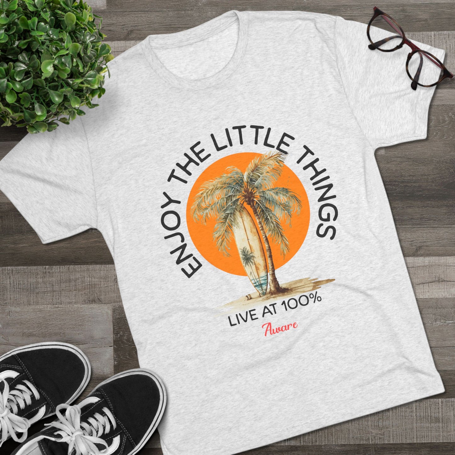 Tri-Blend Tee - Enjoy the Little Things Design