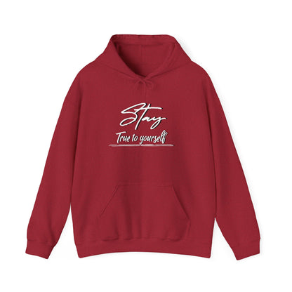 Stay True To Yourself Graphic Letter motivation Unisex Heavy Blend™ Hooded Sweatshirt