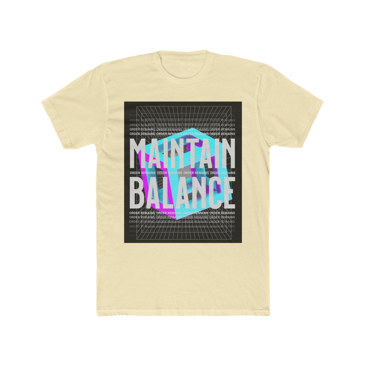 Crew Tee - Maintain Balance and Truth T-Shirt