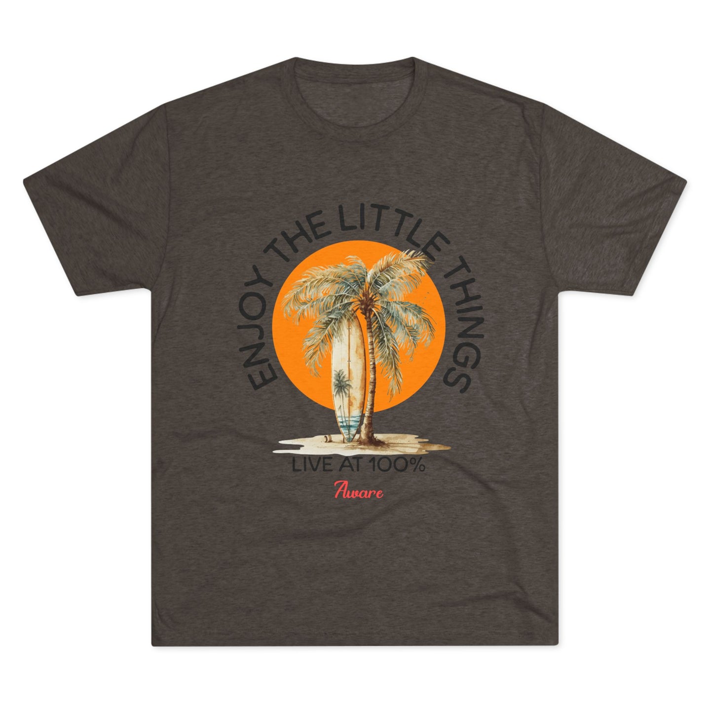 Tri-Blend Tee - Enjoy the Little Things Design