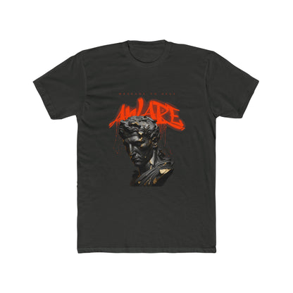 AWARE Graphic T shirt Unisex Cotton Crew Tee