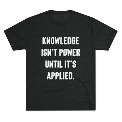 Knowledge Unisex Tri-Blend Crew Tee