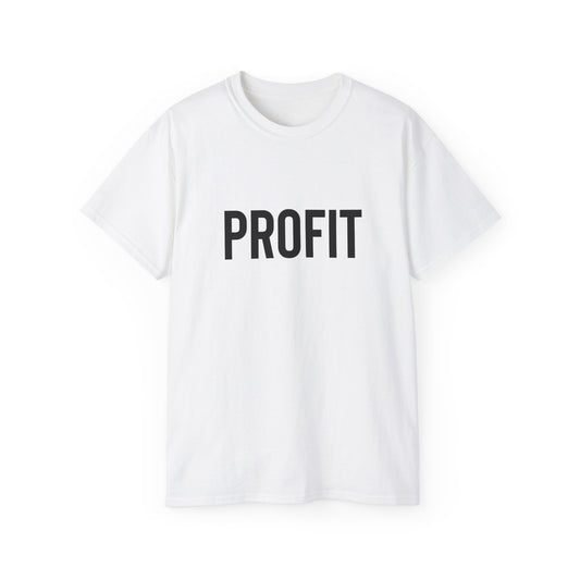 Profit Graphic Tee shirt Tshirt Design Popular Graphic Tshirt Profit Shirt Unisex Ultra Cotton Tee